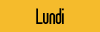 Lundi
